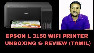 EPSON L 3150 UNBOXING amp REVIEW TAMIL [upl. by Ellene66]