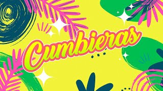 🍹✨🎶 CUMBIERAS 🎶✨🍹 DJoda Mix [upl. by Aissatan616]