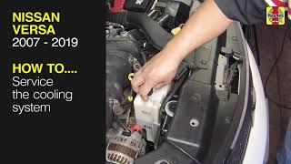 How to Service the cooling system on the Nissan Versa 2007 to 2019 [upl. by Melborn148]