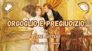 ORGOGLIO E PREGIUDIZIO di Jane Austen Romanzo Completo [upl. by Acinoed]