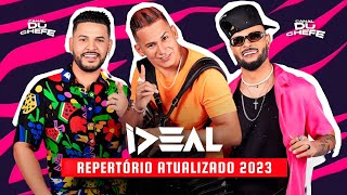 FORRÓ IDEAL  REPERTÓRIO 2023 ATUALIZOU [upl. by Roath]