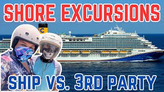 SHORE EXCURSIONS Should you choose CRUISE LINE or PRIVATE 3rd Party [upl. by Lunt]