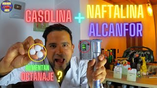 🔥🔥NAFTALINA Y ALCANFOR AUMENTAN OCTANAJE A LA GASOLINA🔥🔥FIN DEL MITO⚠️LES MEDIMOS EL octanaje ⛽ [upl. by Eemak]