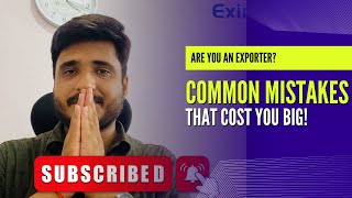 Common Export Mistakes That Cost You BIG  Eximbaba [upl. by Eiresed]