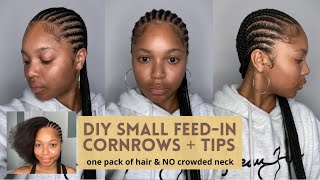 How To DIY Small Feedin BraidsCornrows  Thin braids using 1 pack of hair and NO crowded neck [upl. by Inverson]