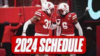 HuskerOnline says Nebraska footballs 2024 schedule quotas good as you could hope forquot I Huskers [upl. by Oderfliw758]