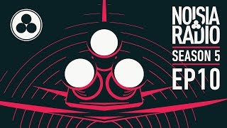 Noisia Radio S05E10 [upl. by Nylareg493]