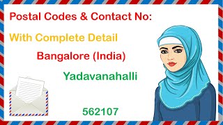 Postal Code and Contact No of Yadavanahalli Pin no Zip code post code [upl. by Heeley]