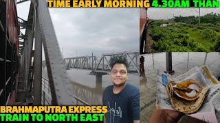 BRAHMAPUTRA MAIL train journey  Train to northeast Assam  NE monsoon EP 15 [upl. by Merissa46]