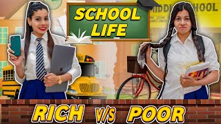 School Life  Rich Vs Normal  Sanjhalika Vlog [upl. by Sices808]