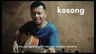 kosong dewacover akustik [upl. by Hartley]