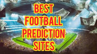 best football prediction sites for football betting [upl. by Crawford]