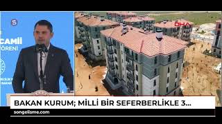 Bakan Kurum Milli bir seferberlikle 322 bin yuvamızı inşa ediyoruzVİDEO EKLENDİ [upl. by Rochette]