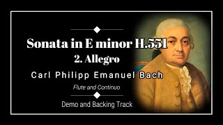 2 Allegro  Flute Sonata in E minor Wq124 H551  Carl Philipp Emanuel Bach  Demo amp Backing Track [upl. by Belamy]