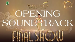 MISS GRAND INTERNATIONAL 2022OPENING SOUNDTRACK [upl. by Herculie896]