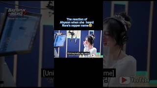 Ahyeon reaction to Roras rapper name🤣babymonster ahyeon chiquita rora chiyeon short [upl. by Sadonia229]