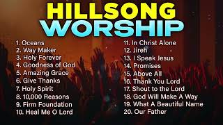 Hillsong Worship  Christian Music Playlist 2024  Praise and Worship Songs  Gospel Hits [upl. by Gnos]