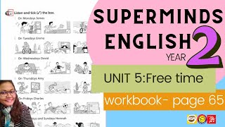 Super Minds 1 Unit 5 Free Time  Workbook page 65 AUDIO [upl. by Strepphon879]