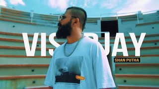 Shan Putha  VisaBJAY විසබීජේ  Official Music Video [upl. by Hollah]