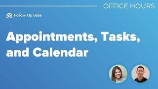 Using Appointments Tasks and Calendar in FUB [upl. by Stevena]