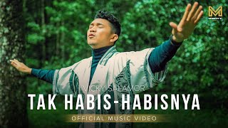 TAK HABIS HABISNYA  VICKY SALAMOR OFFICIAL MUSIC VIDEO [upl. by Miun]