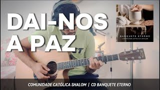 DAINOS A PAZ  CD Banquete Eterno Cover Violão [upl. by Havard]