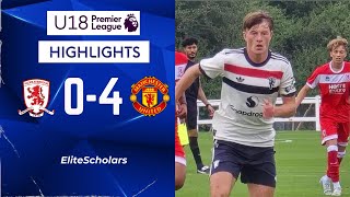 Middlesbrough vs Manchester United  0  4  U18 Premier League Highlights  210924 [upl. by Payson5]