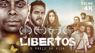 LIBERTOS  O PREÇO DA VIDA  FILME COMPLETO [upl. by Durst]