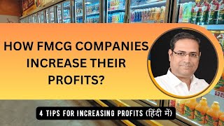 How FMCG Companies Increase their Profits  FMCG Startups  Sandeep Ray [upl. by Abbotson]