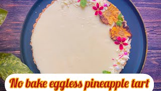 No bake pineapple tartno bake tarteggless pineapple tart [upl. by Osbert]