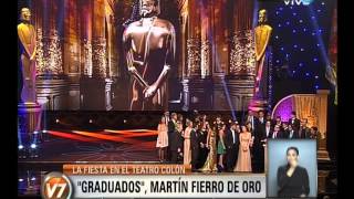 Visión 7 quotGraduadosquot Martín Fierro de Oro [upl. by Kylie214]