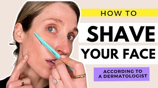 How to Shave Your Face to Remove Peach Fuzz  According to a Dermatologist [upl. by Adiela66]