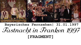 Fastnacht in Franken 1997  BR  Fragment [upl. by Sidalg]