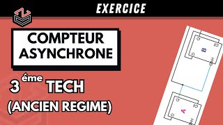 ÉLECTRIQUE  Part 4  ⚡  Compteur Asynchrone Exercice 1 [upl. by Petersen666]