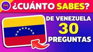 Adivina 30 preguntas de Venezuela  Demuestra cuánto sabes sobre éste país🧠 [upl. by Sylas]