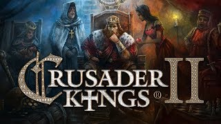 Crusader Kings 2  Let Me Tell You A Story [upl. by Einaoj]