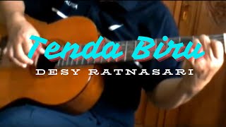 Tenda Biru  Desy Ratnasari  Fingerstyle Guitar Cover [upl. by Adlitam507]