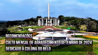 Recomendações para você que vai ao Solo Sagrado para o Culto Mensal de Setembro2024 [upl. by Clova648]