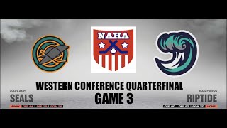 NAHA 202223 Western Conf Quarterfinal Game 3  Oakland Seals  San Diego Riptide Tied 11 [upl. by Eastlake889]