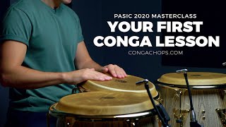 How to Play Congas for Beginners  Your Very First Conga Lesson  CongaChopscom PASic Masterclass [upl. by Genie10]