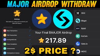 Major Airdrop Withdraw ✅ Major airdrop price 2   Major airdrop withdrawal to bitget bybit amp OKX [upl. by Sachsse954]