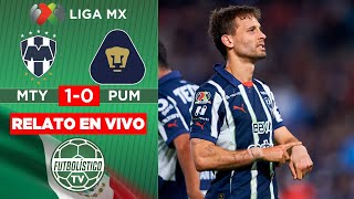 MONTERREY vs PUMAS EN VIVO 🚨 LIGA MX  LIGUILLA APERTURA 2024 RELATO EN DIRECTO [upl. by Huan]