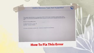 DDR3 Memory Type Not Supported  DDR3 Memory Type Not Supported hp Laptop [upl. by Nazay]