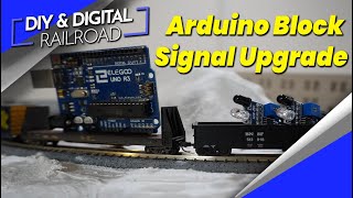 Model Railroad Arduino Block Signal Upgraded [upl. by Gilligan]