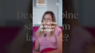 De ce este bine să mergem la terapie [upl. by Ezeerb]