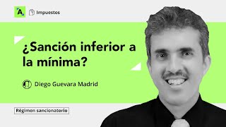 Declaraciones de retención en la fuente ¿sanción por extemporaneidad inferior a la mínima [upl. by Maurise]