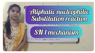 Aliphatic nucleophilic substitution reaction SN1  SN1 mechanism [upl. by Anua]