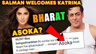 Katrina Kaif As ASOKA In BHARAT Salman Khan Welcomes Shusheel Ladki Katrina [upl. by Edin]