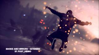 inFamous Second Son OST  Smoke and Mirrors EXTENDED [upl. by Aven]