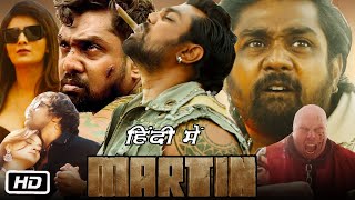 Martin Full HD Movie In Hindi Dubbed I Dhruva Sarja I Anveshi Jain I Nathan Jones I Hindi Review [upl. by Arihsan]